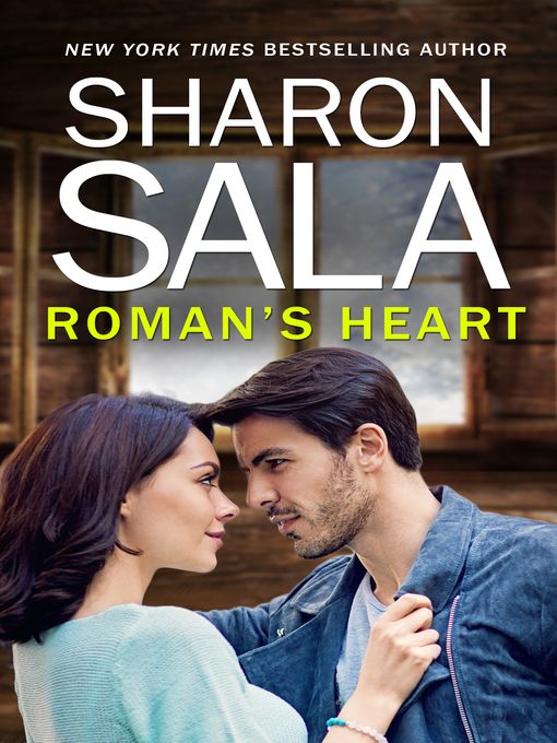 Title details for Roman's Heart by Sharon Sala - Available